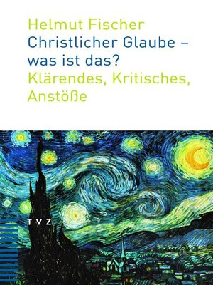 cover image of Christlicher Glaube--was ist das?